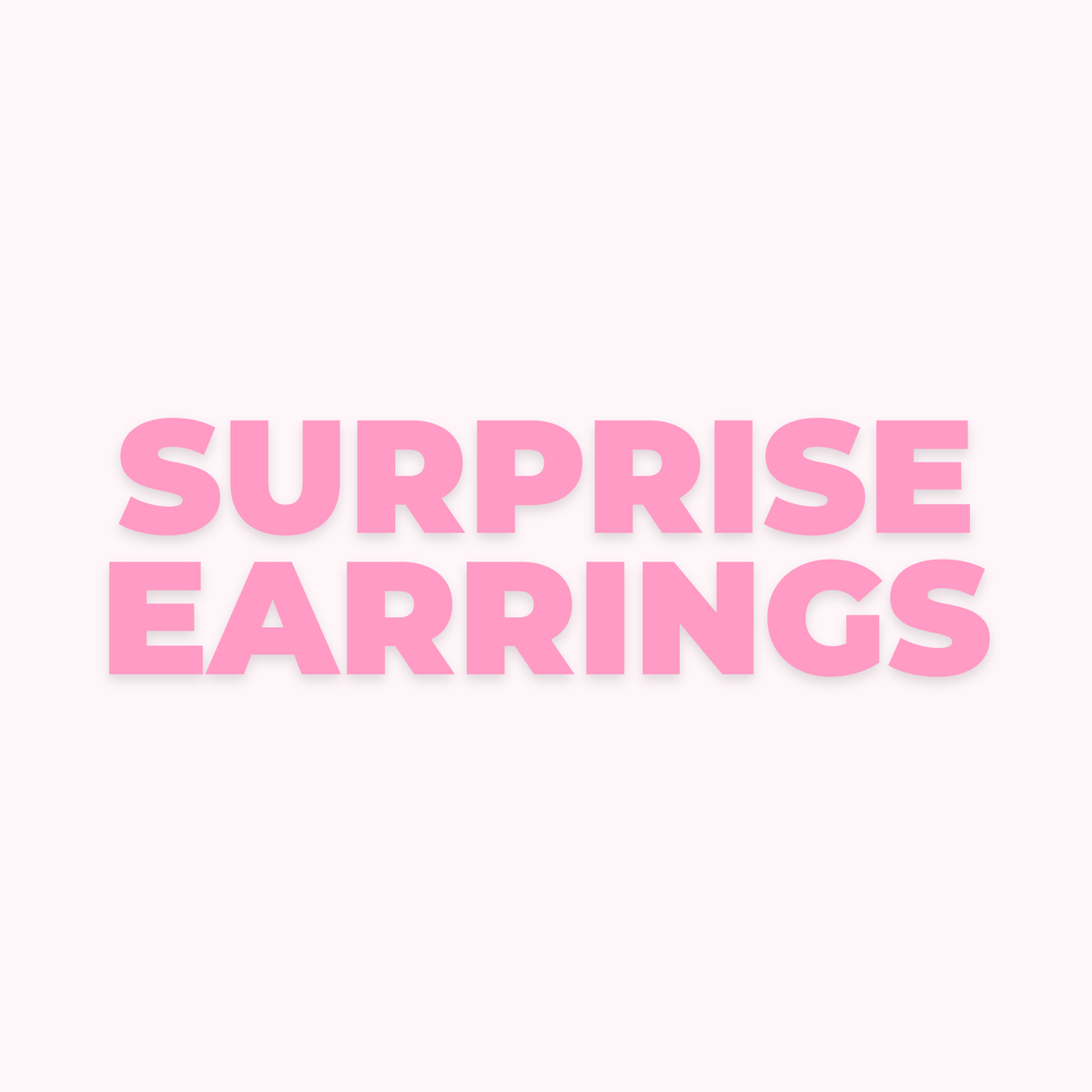 Surprise Me Earrings
